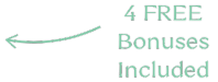 4 FREE Bonuses Included