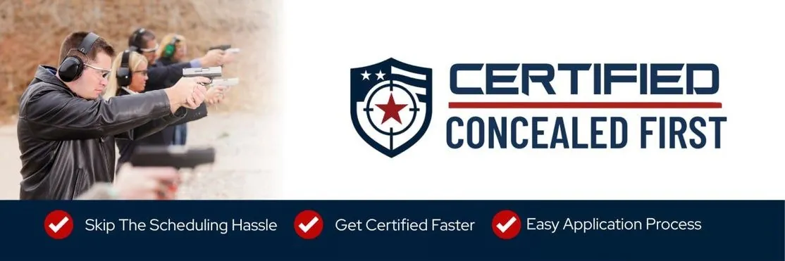 Certified Concealed First