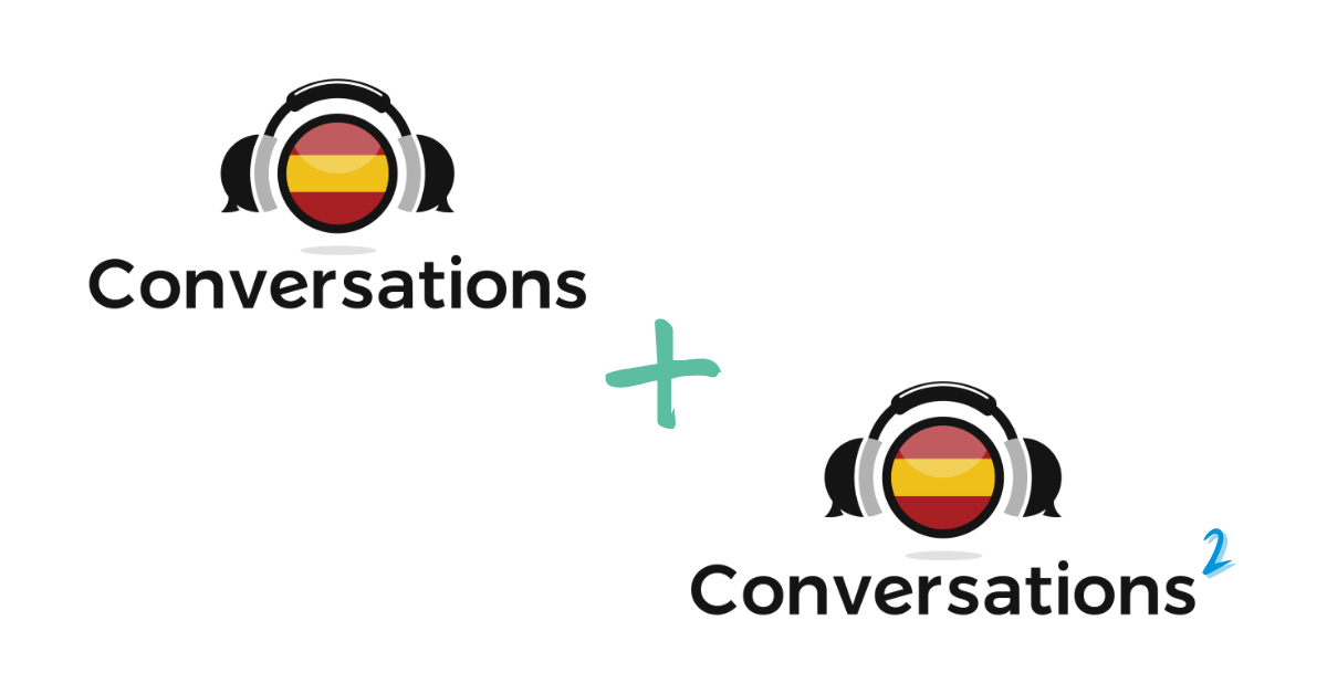 Spanish Conversations 1 and 2