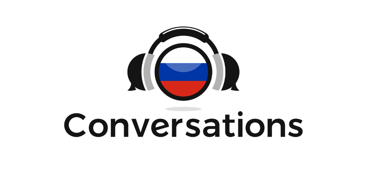 Russian Conversations